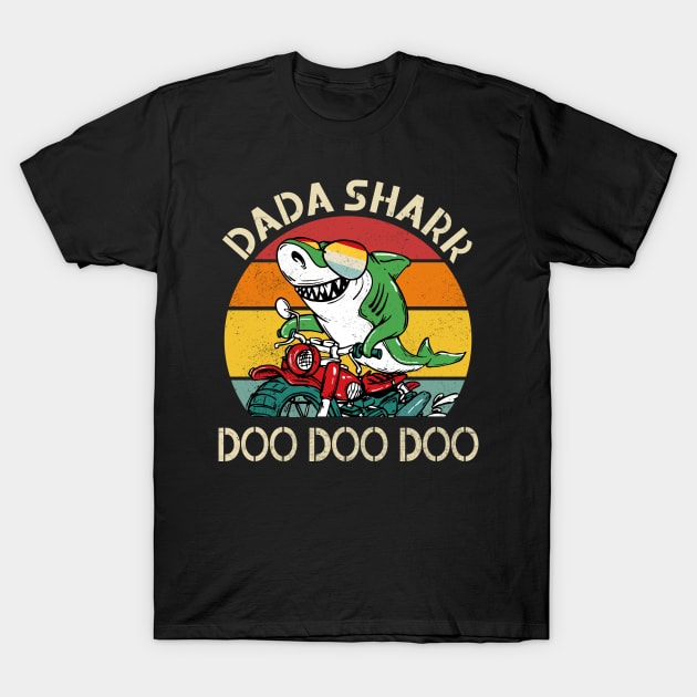 Dada Shark Doo Doo Doo Biker Dad Fathers Day Gift T-Shirt by KiraT